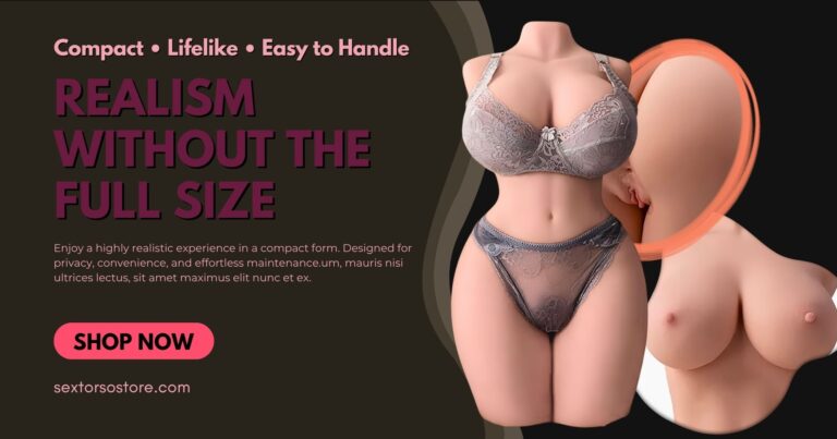 Tienda Online Sex Doll Torso Torso Sex Doll Una guía práctica para el realismo del placer compacto y la intimidad discreta